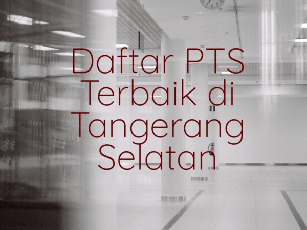 PTS Universitas Swasta di BSD Tangsel Tangerang Selatan