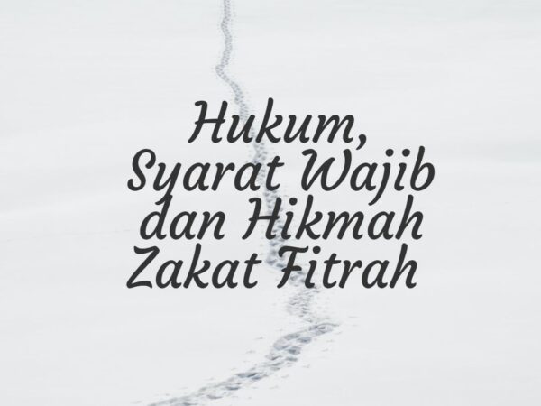 hukum_zakat_fitrah__syarat_wajib_zakat_fitrah_dan_hikmah_zakat_fitrah_