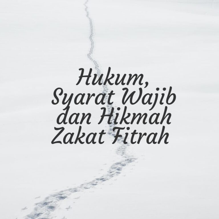 Hukum, Syarat Wajib dan Hikmah Zakat Fitrah serta Dalilnya Teknik