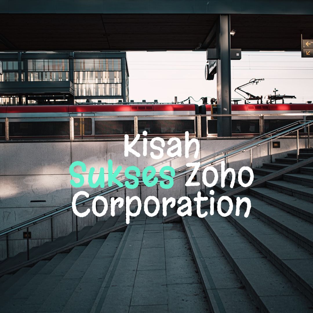 kisah_zoho_corporation_dengan_produk_crm_dan_aplikasi_kantor