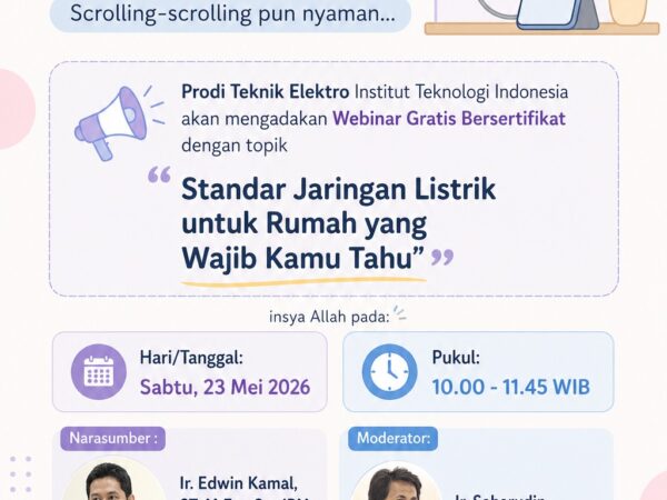 Webinar Gratis Bersertifikat “Standar Jaringan Listrik untuk Rumah yang Wajib Kamu Tahu” 23 Mei 2026